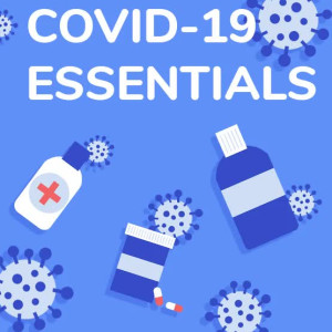 Covid 19 Pandemic Essentials